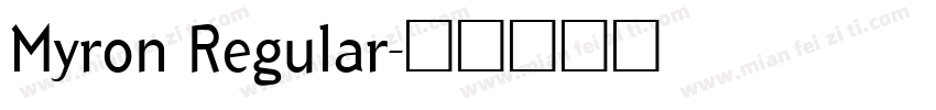 Myron Regular字体转换